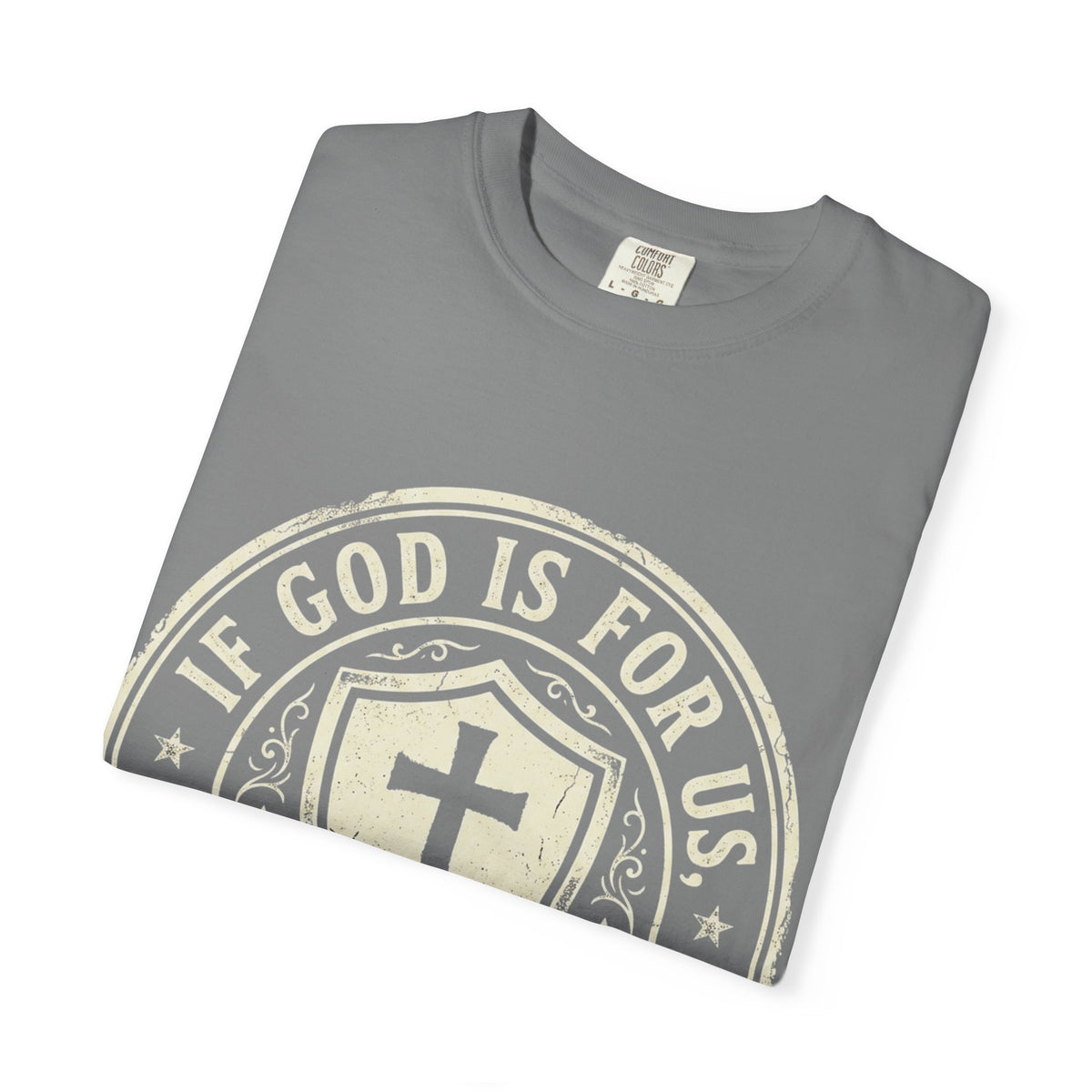 If God Is For Us T-Shirt — Christian Shield Faith Tee