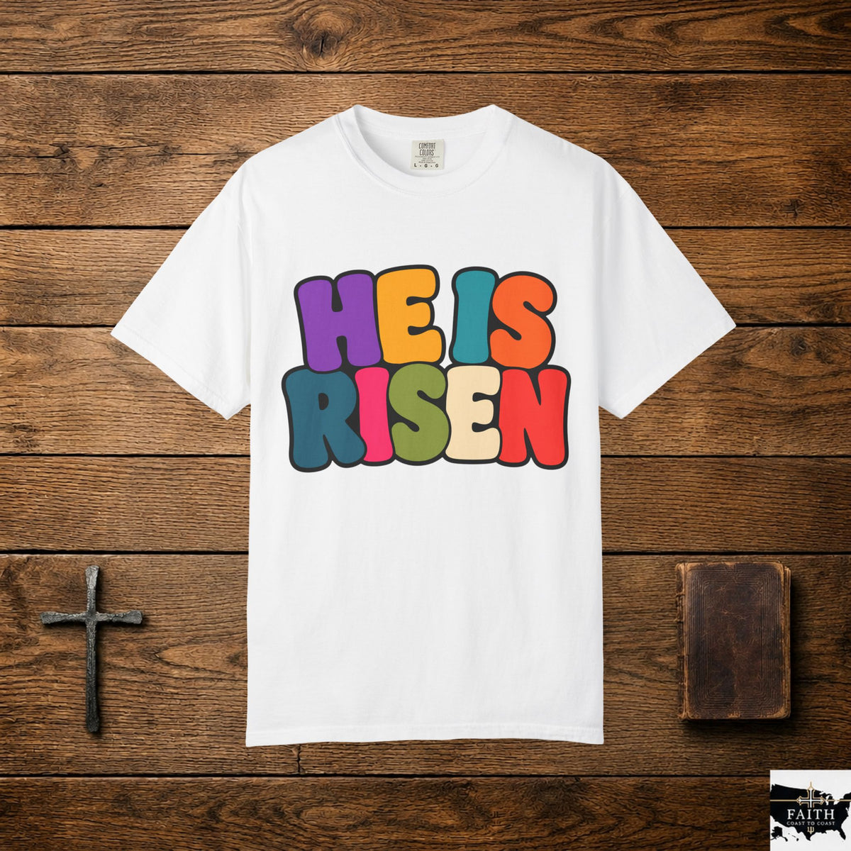 He Is Risen T-Shirt