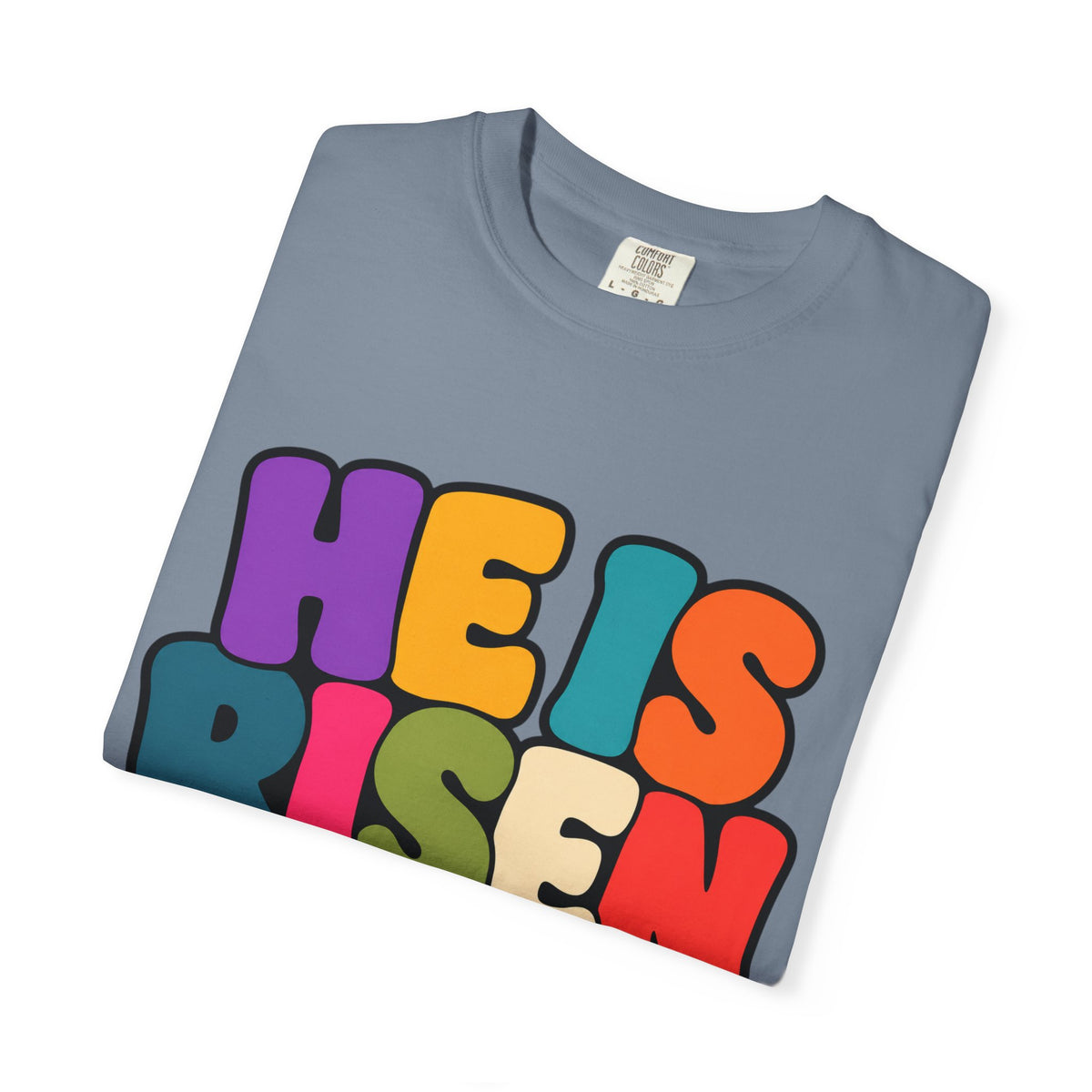 He Is Risen T-Shirt