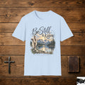 Be Still & Know T-Shirt — Christian Faith Scenic Cross Tee
