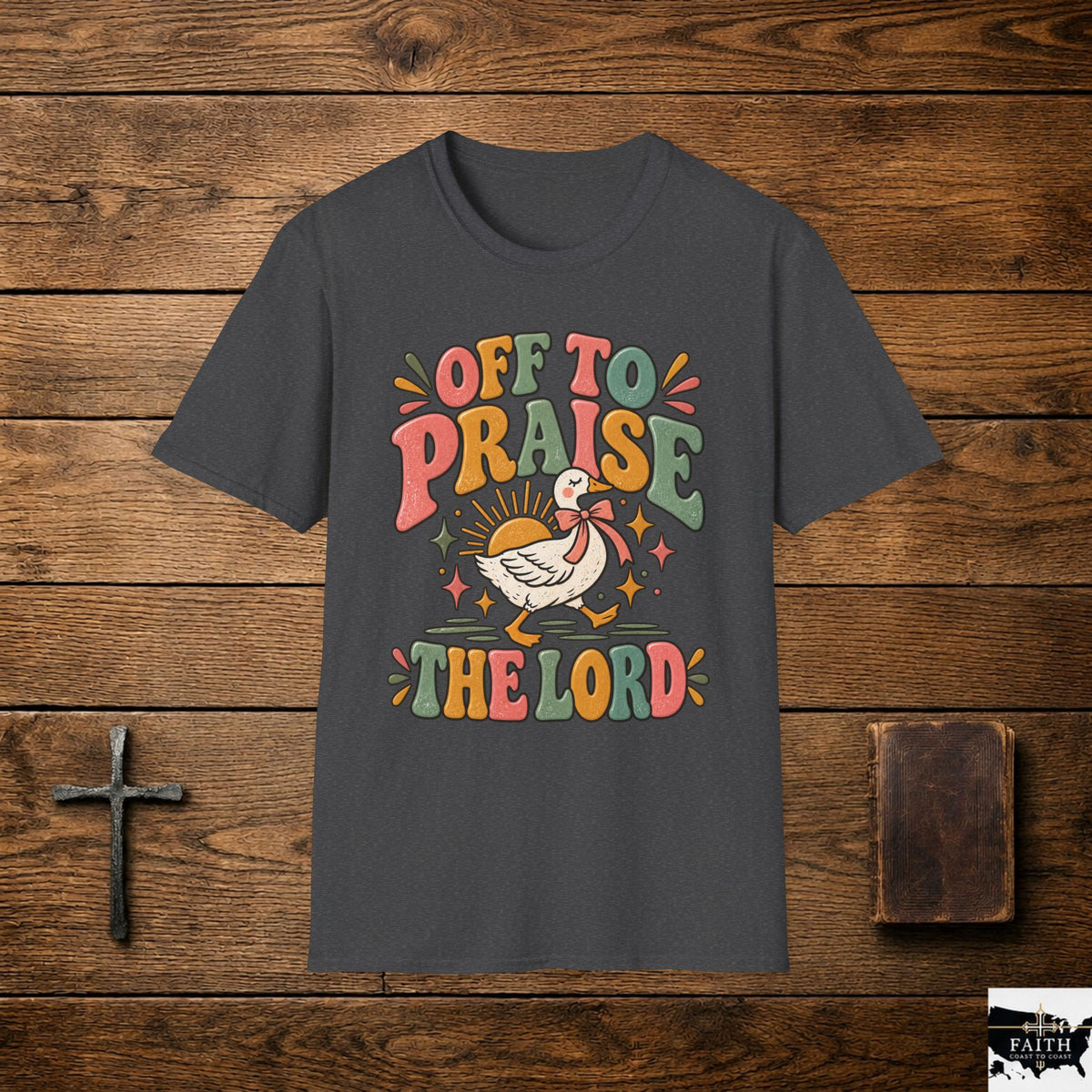 Praise the Lord T-Shirt — "Off to Praise the Lord" Retro Christian Tee