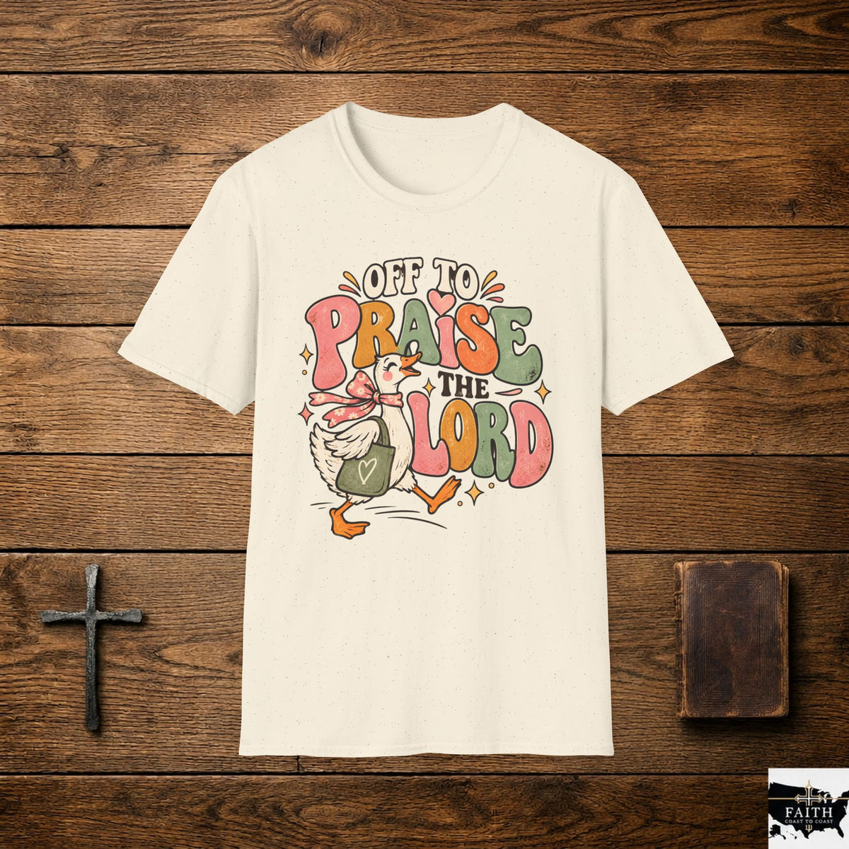 Praise the Lord T-Shirt — "Off to Praise the Lord" Christian Graphic Tee