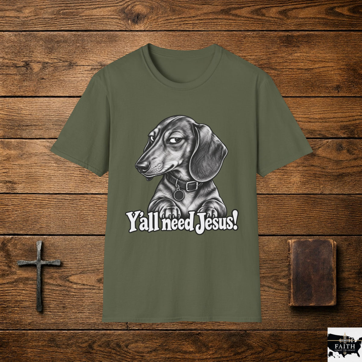 Dachshund Illustration Y'all Need Jesus T-Shirt | Faith Christian Tee
