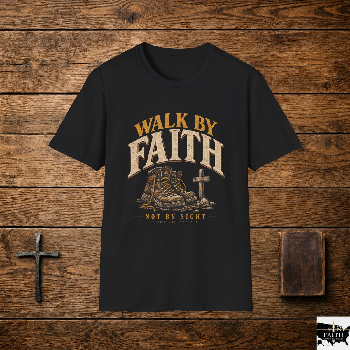 Walk By Faith boots and cross T-Shirt | Christian faith shirt