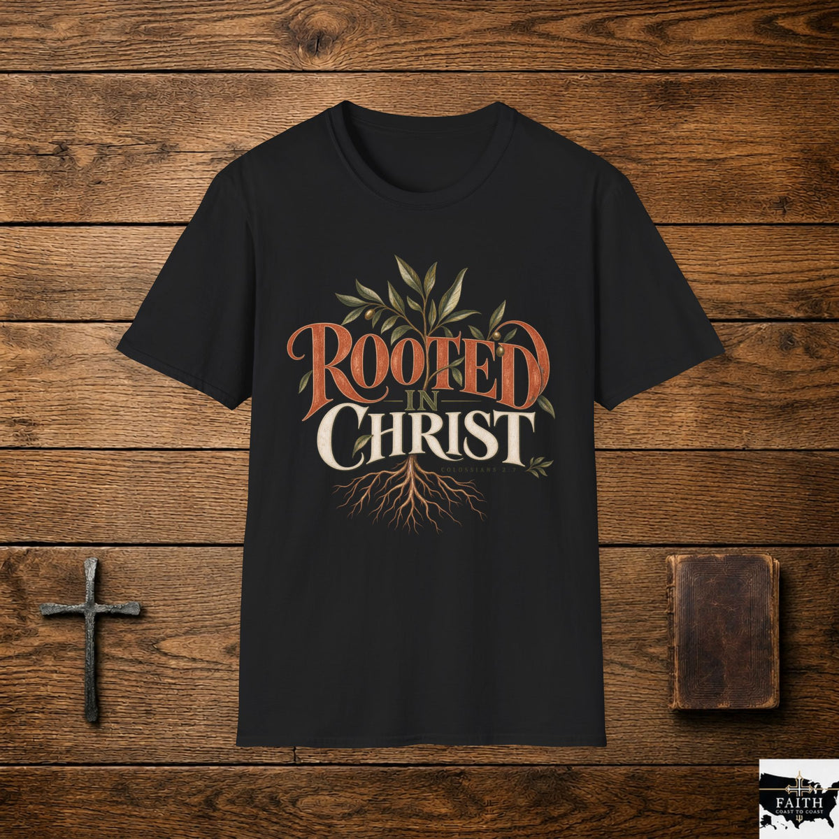 Rooted in Christ T-Shirt | Christian Faith Typography