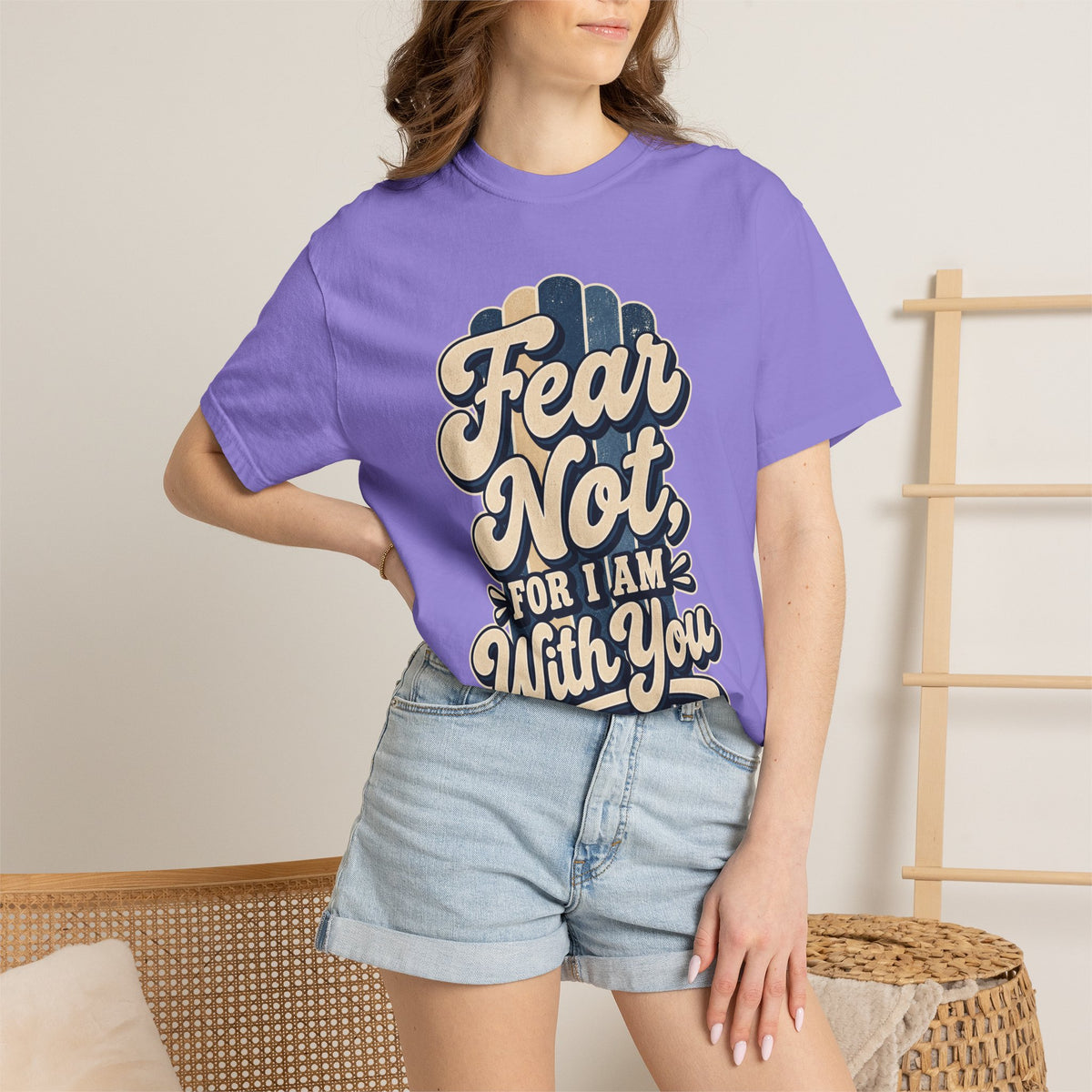 Fear Not For I Am With You T-Shirt — Isaiah 41:10 Christian Tee