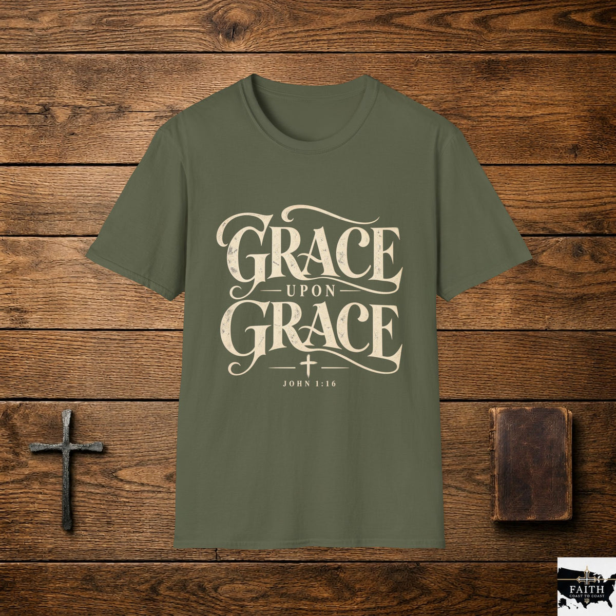 Grace Upon Grace T-Shirt | Christian Scripture John 1:16 Religious Tee