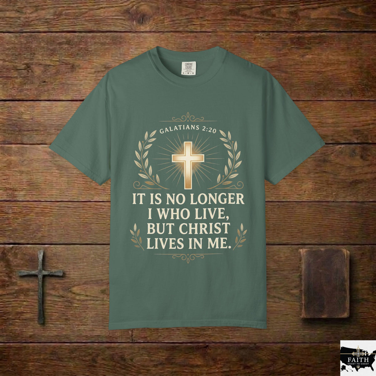 Christian Faith T-Shirt — "It Is No Longer I Who Live, But Christ Lives in Me" (Galatians 2:20)