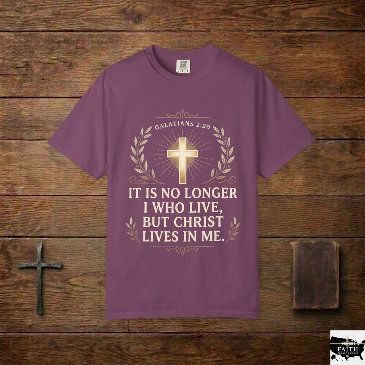 Christian Faith T-Shirt — "It Is No Longer I Who Live, But Christ Lives in Me" (Galatians 2:20)
