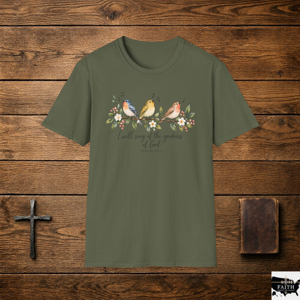 Christian Bird T-Shirt — "I Will Sing of the Goodness of God" Floral Faith Tee
