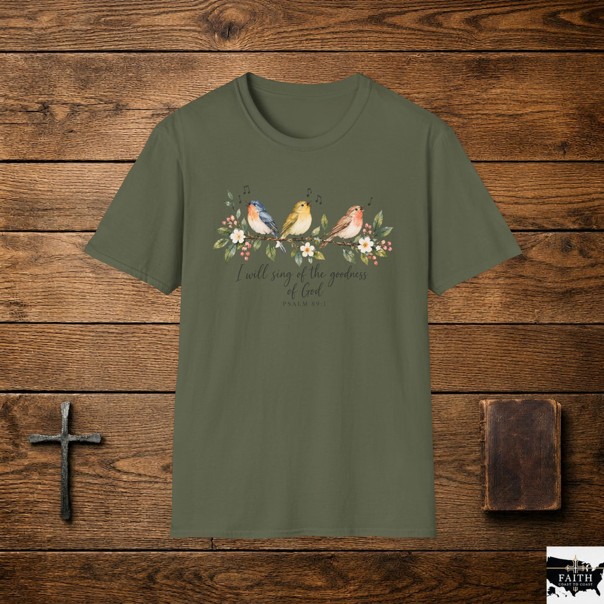 Christian Bird T-Shirt — "I Will Sing of the Goodness of God" Floral Faith Tee