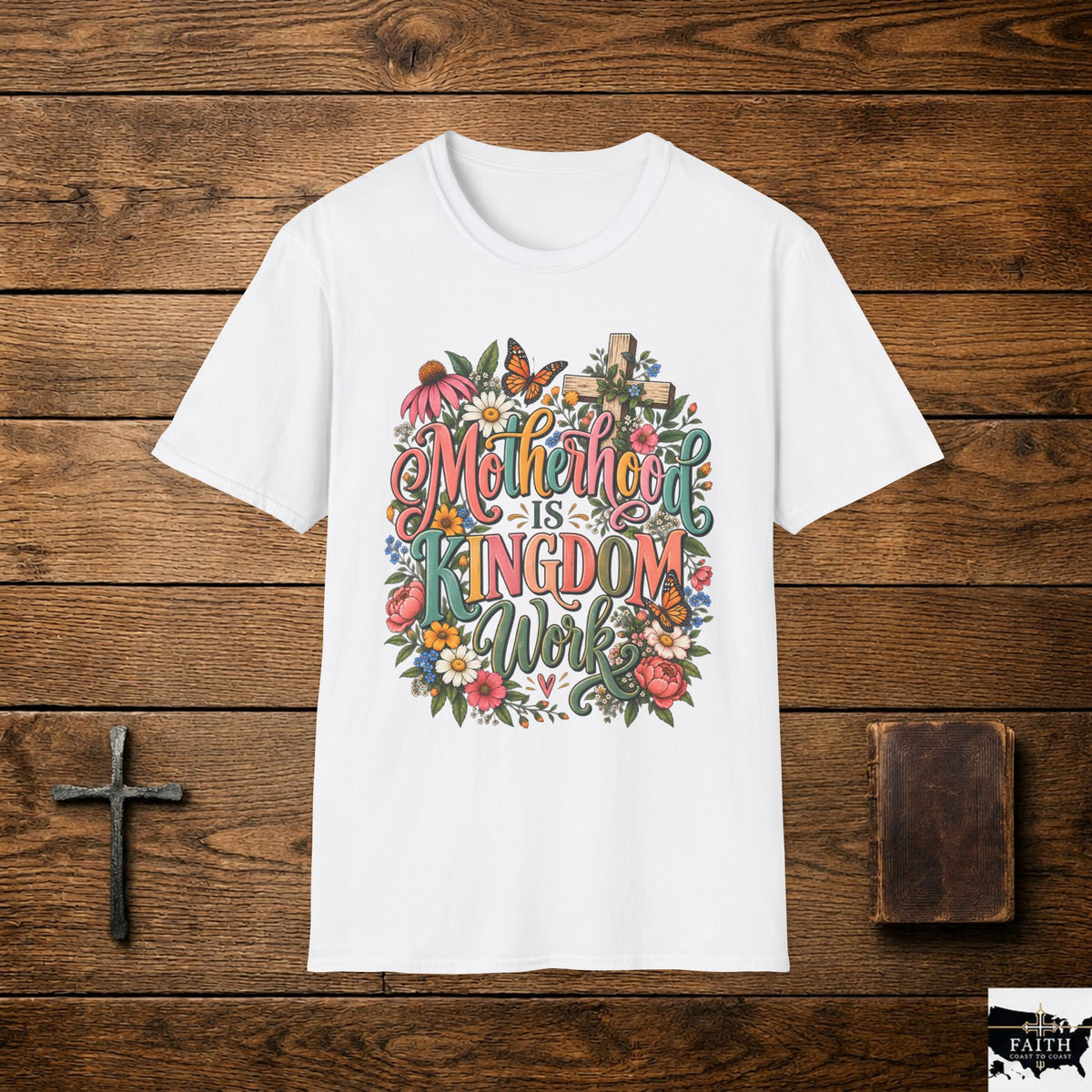 Motherhood Is Kingdom Work T-Shirt — Floral Butterfly Mom Tee