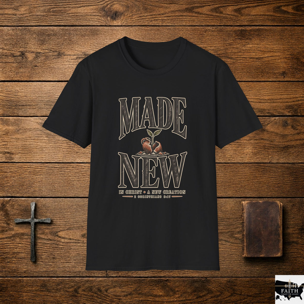 MADE NEW T-Shirt | Vintage Plant Illustration, Faith-Inspired Scripture