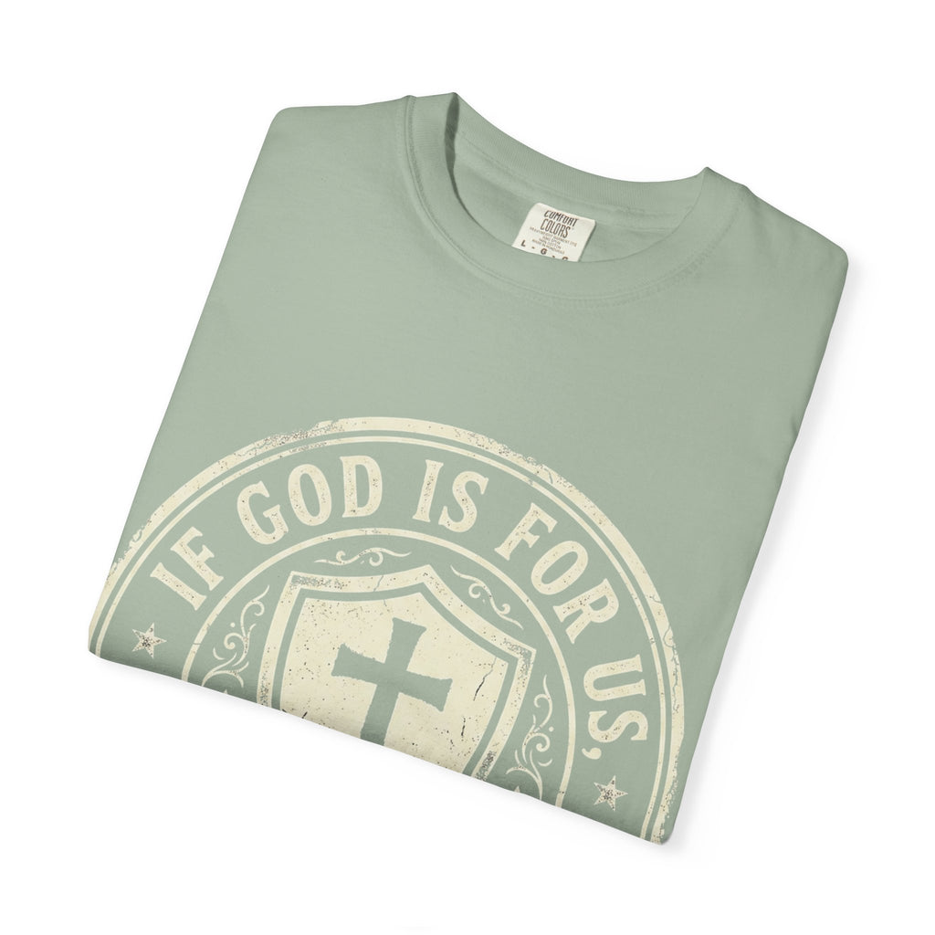 If God Is For Us T-Shirt — Christian Shield Faith Tee