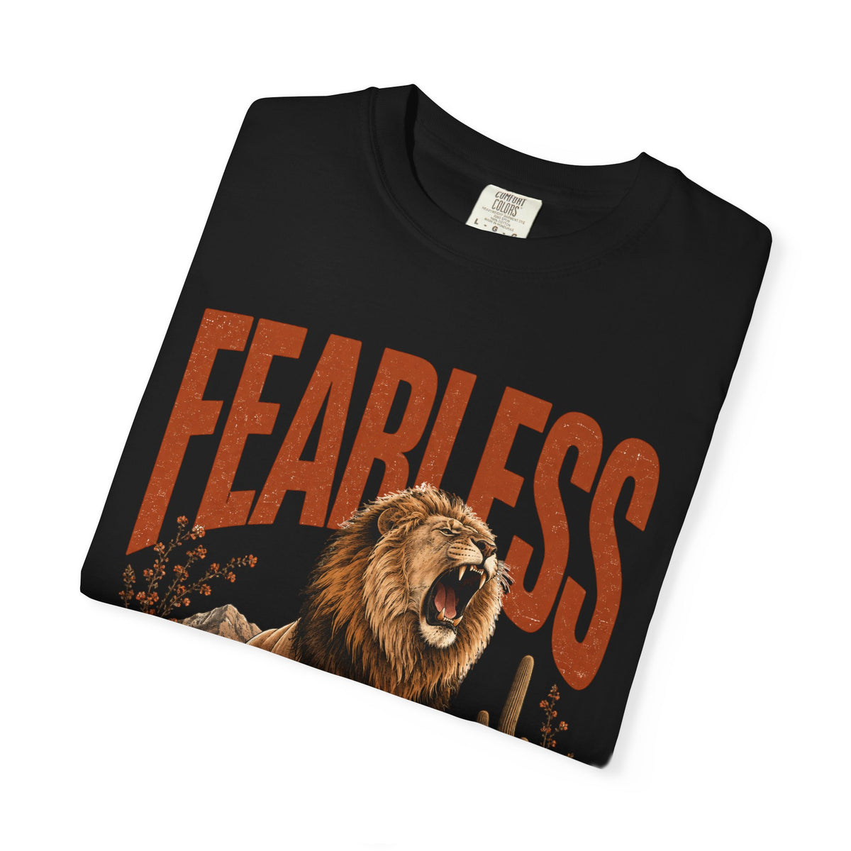 Fearless Lion T-Shirt — Inspirational Graphic Tee