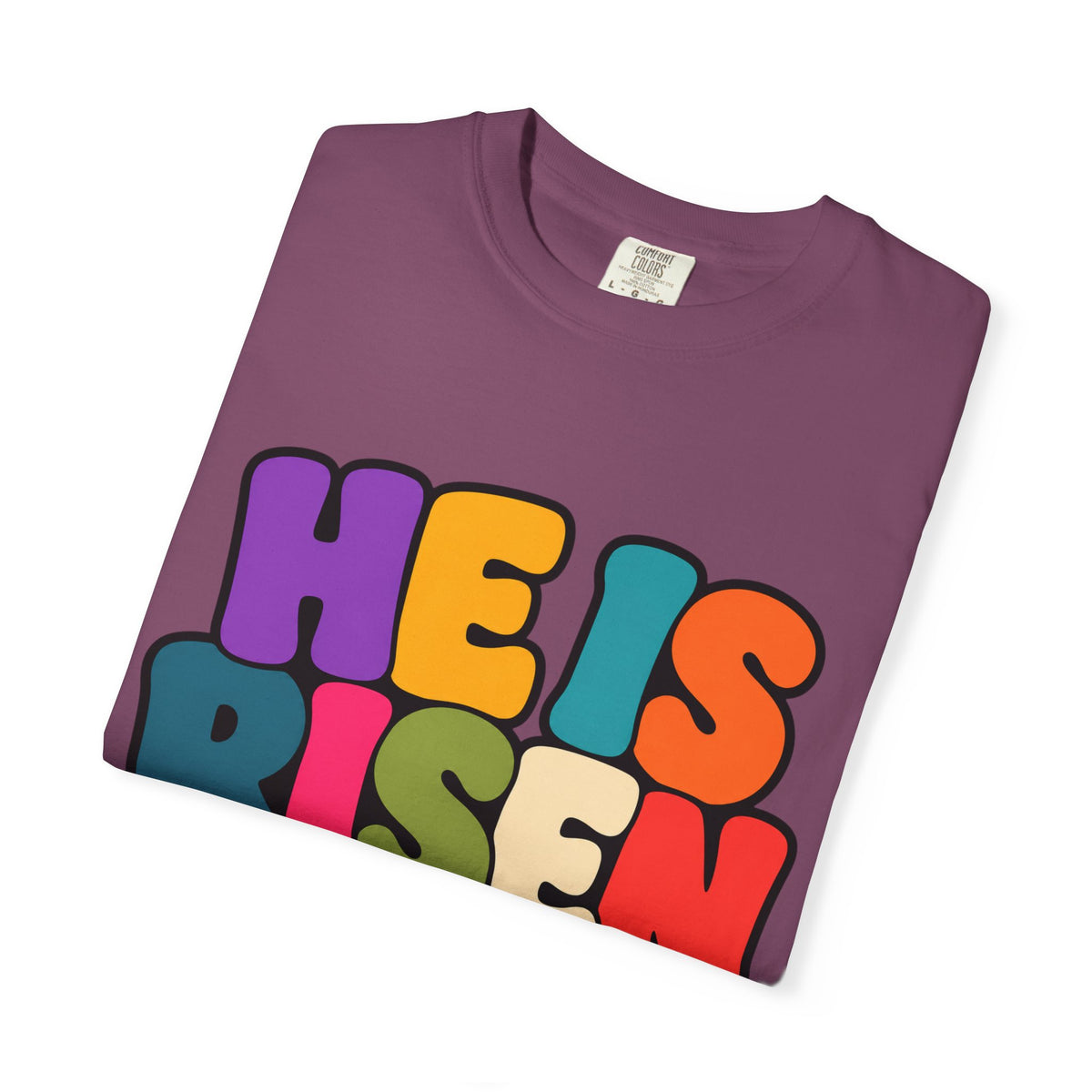 He Is Risen T-Shirt