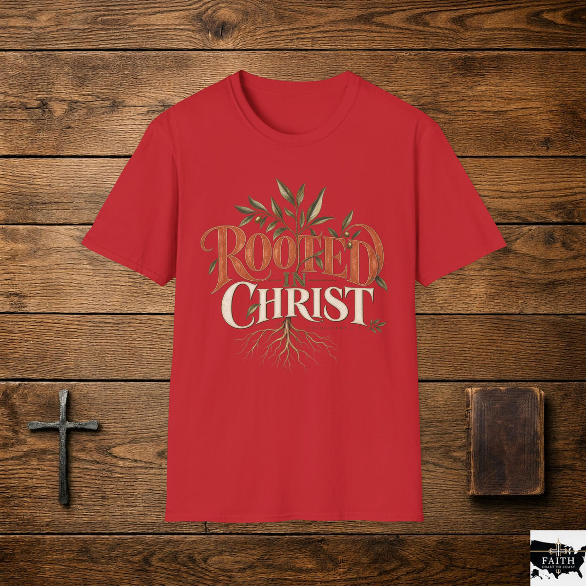 Rooted in Christ T-Shirt | Christian Faith Typography