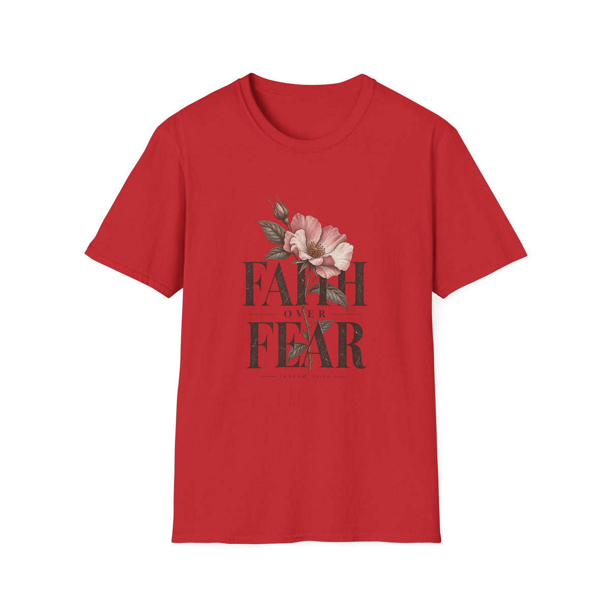 Faith over Fear T-Shirt | Floral Script Typography