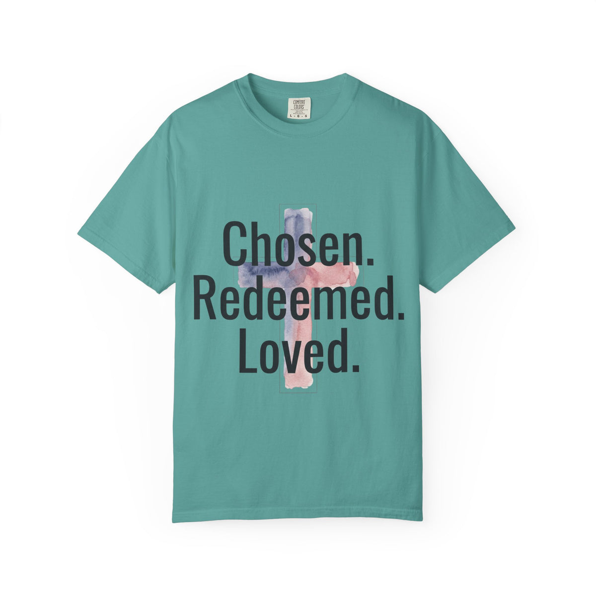 Chosen Redeemed Loved cross Christian shirt | T-Shirt