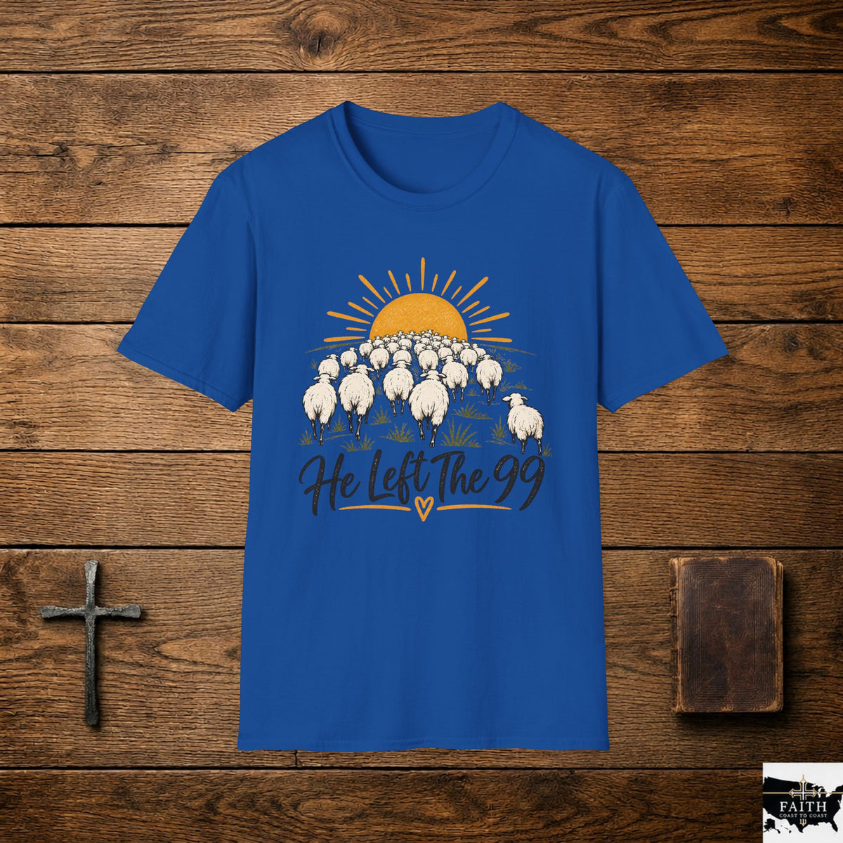 He Left The 99 Christian T-Shirt — Shepherd & Sunrise Faith Tee