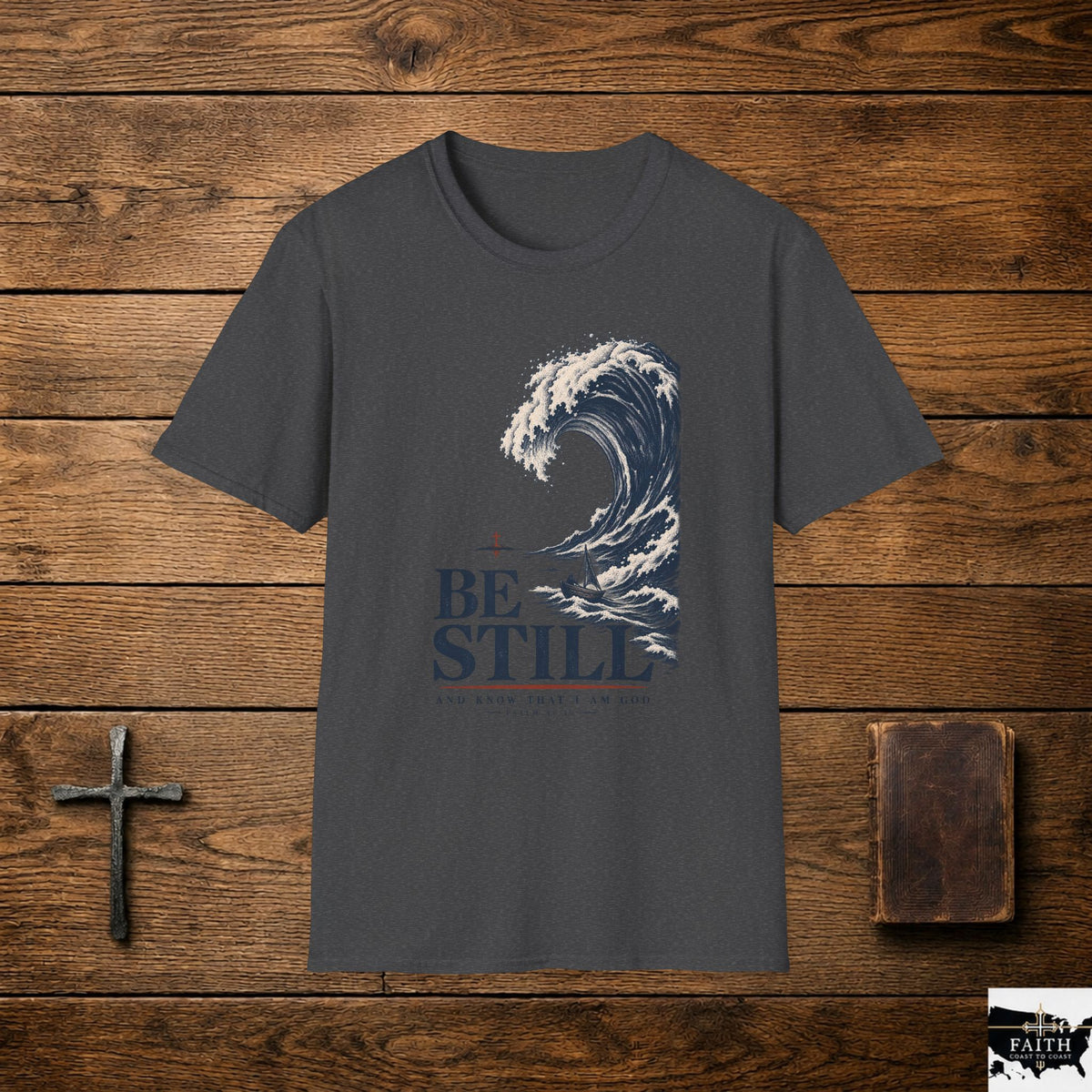 T-Shirt — "Be Still" Wave Graphic Tee | Calming Ocean Spiritual Apparel