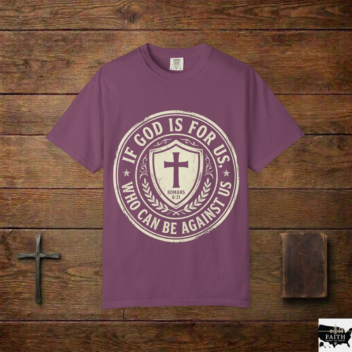 If God Is For Us T-Shirt — Christian Shield Faith Tee