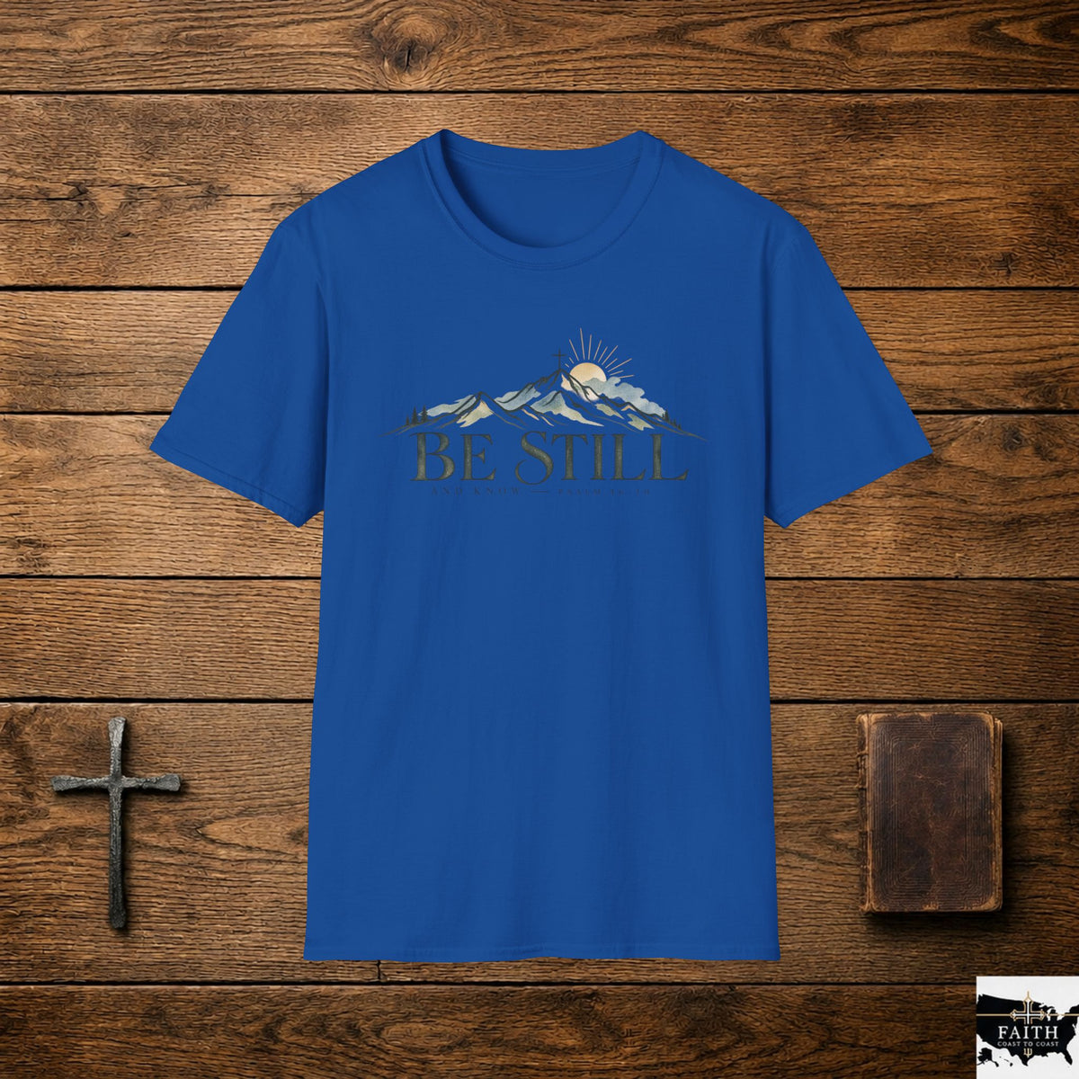 Be Still mountain design T-Shirt | faith scripture serenity