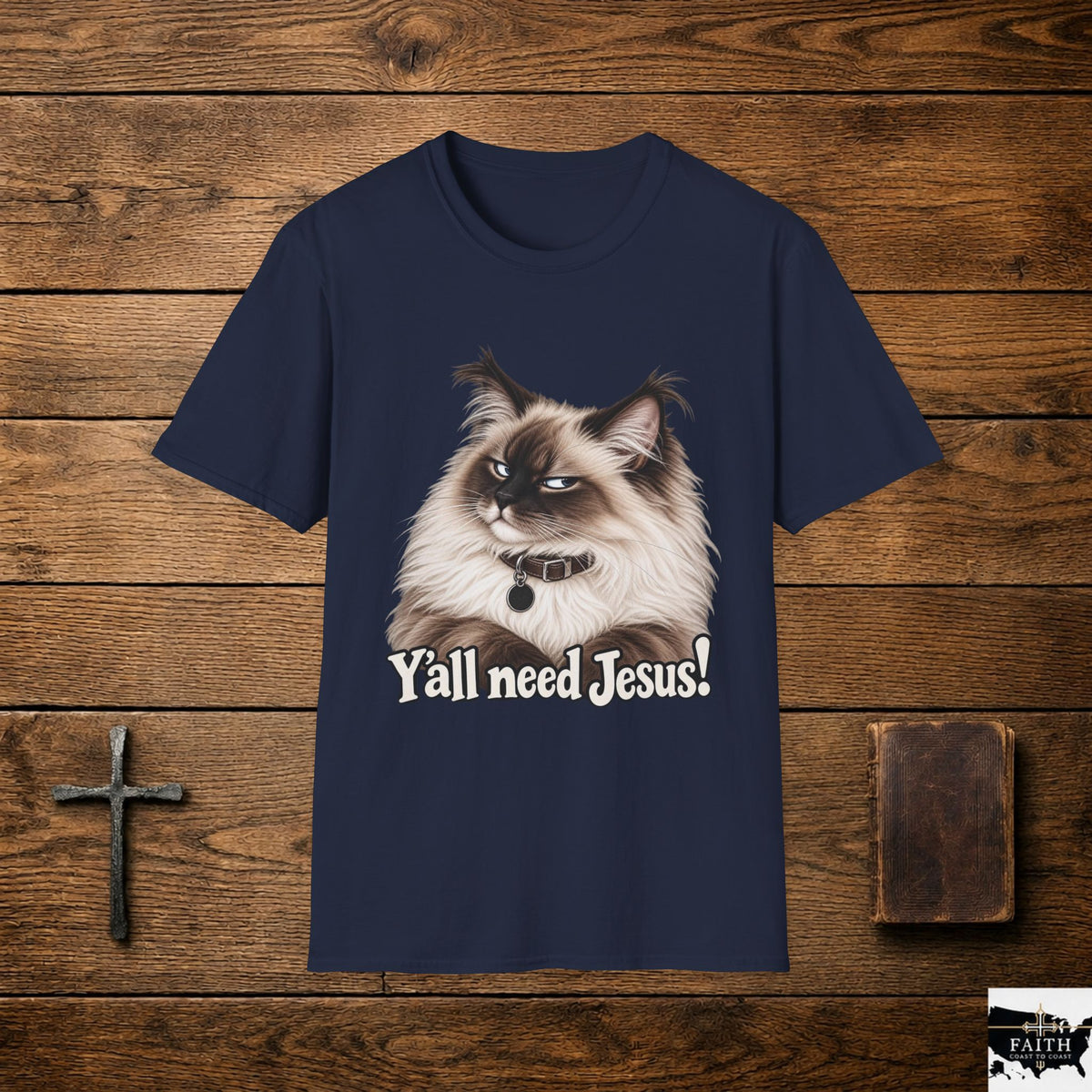Grumpy Ragdoll Cat Y'all Need Jesus T-Shirt | Faith Humorous Christian Tee