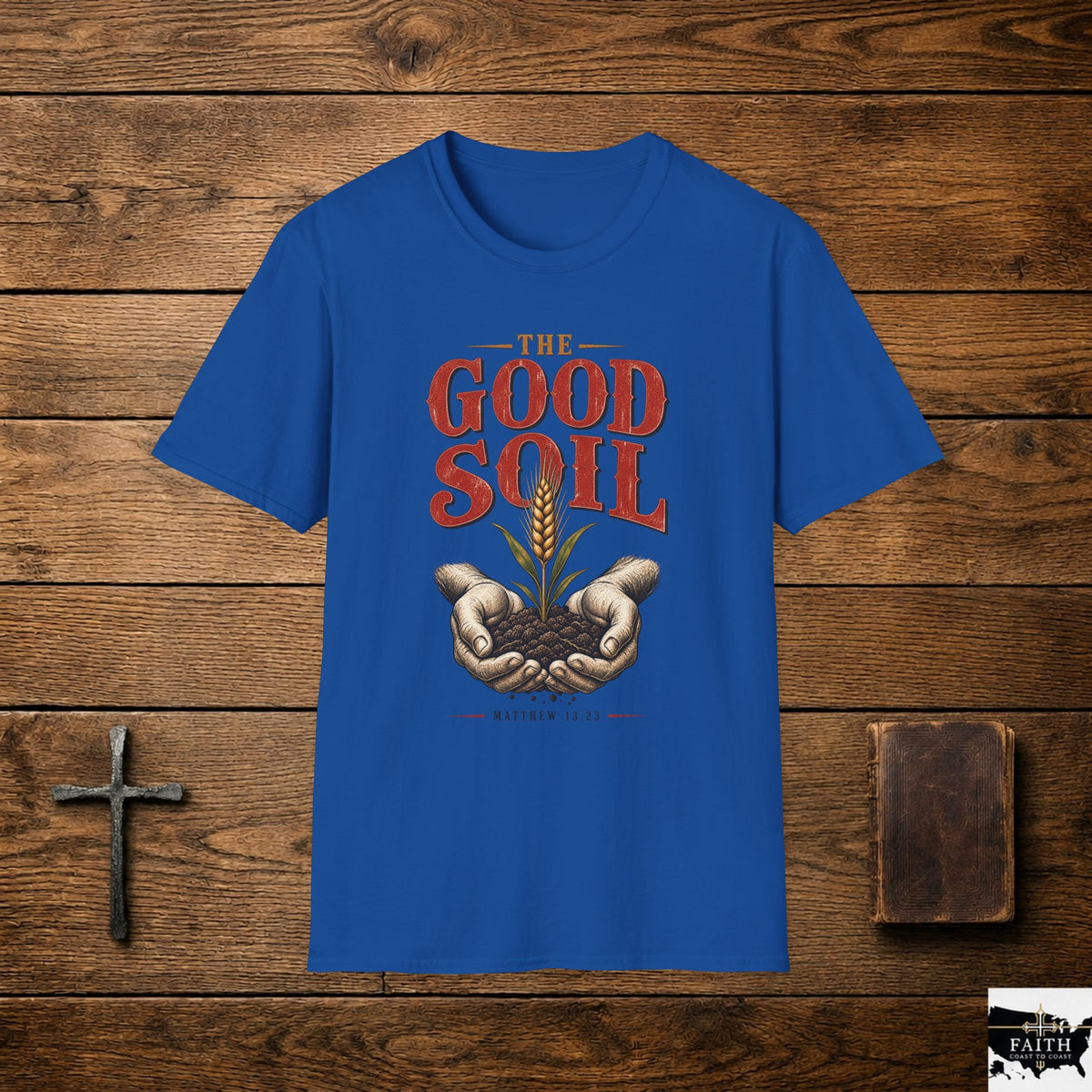 The Good Soil T-Shirt | Hands Holding Soil Wheat Illustration