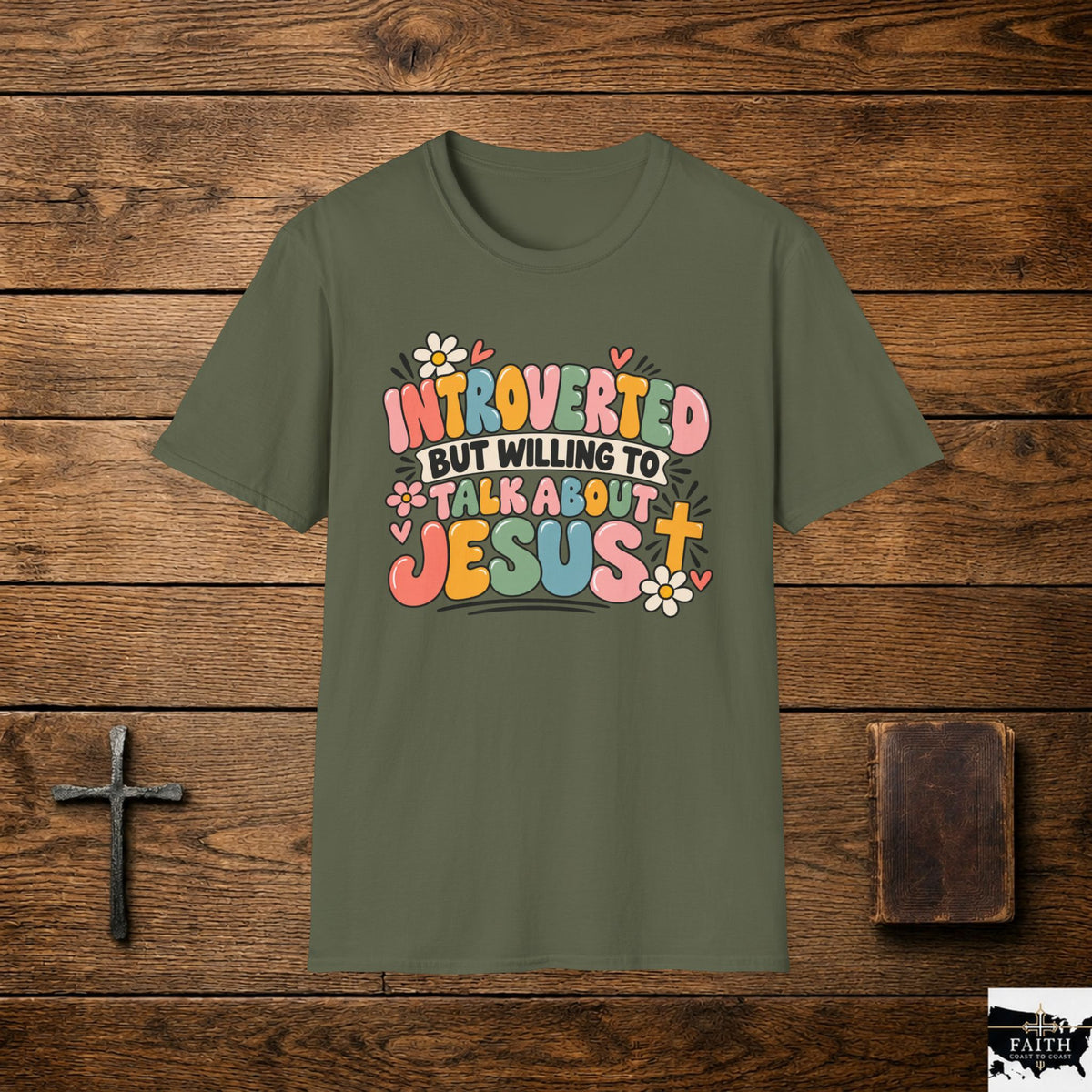 Introverted But Willing to Talk About Jesus T-Shirt