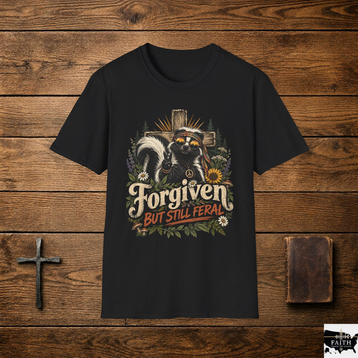 Forgiven But Still Feral Skunk T-Shirt — Retro Hippie Peace Graphic