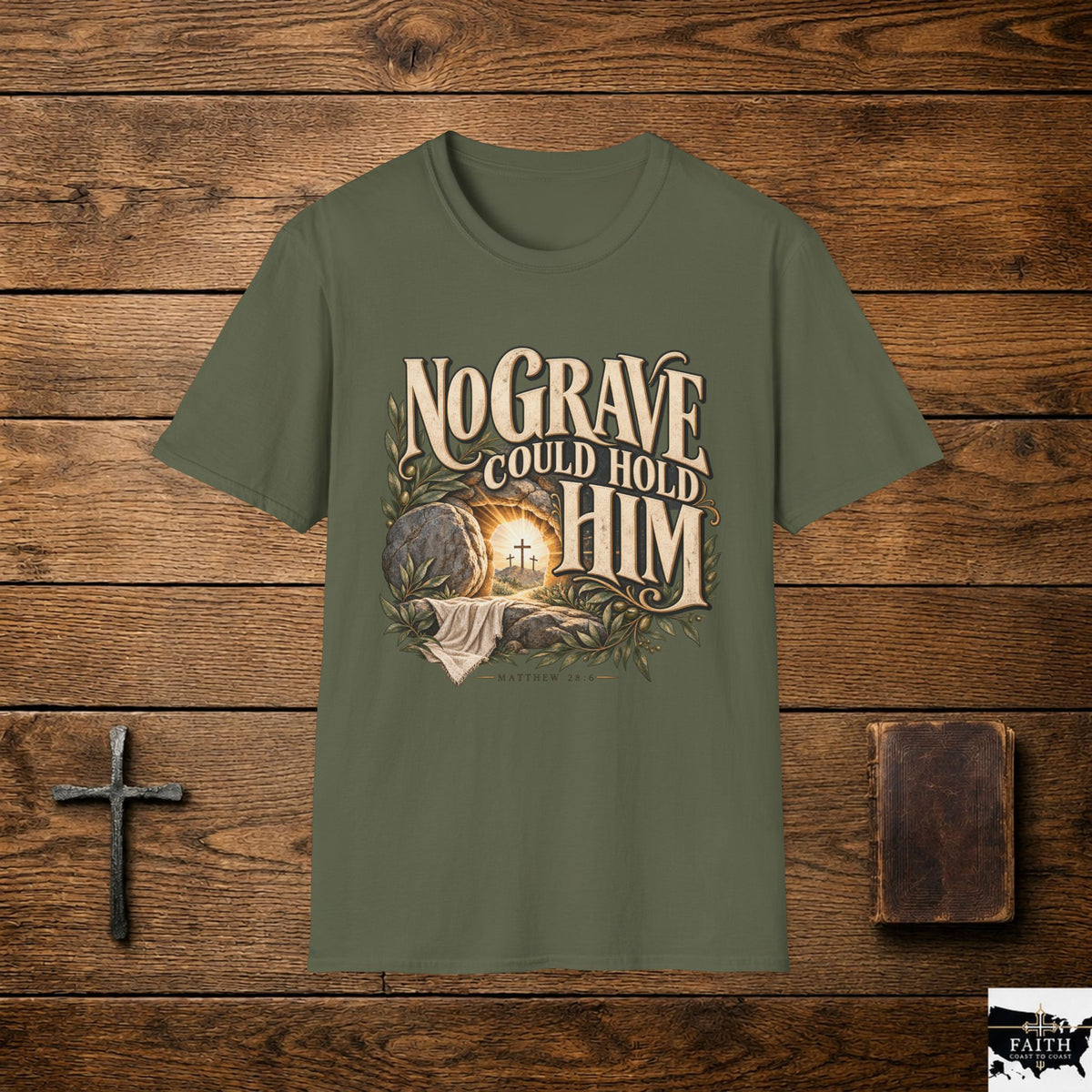 No Grave Could Hold Him T-Shirt | Resurrection Christian Faith Tee