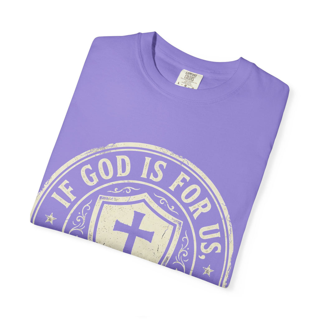 If God Is For Us T-Shirt — Christian Shield Faith Tee