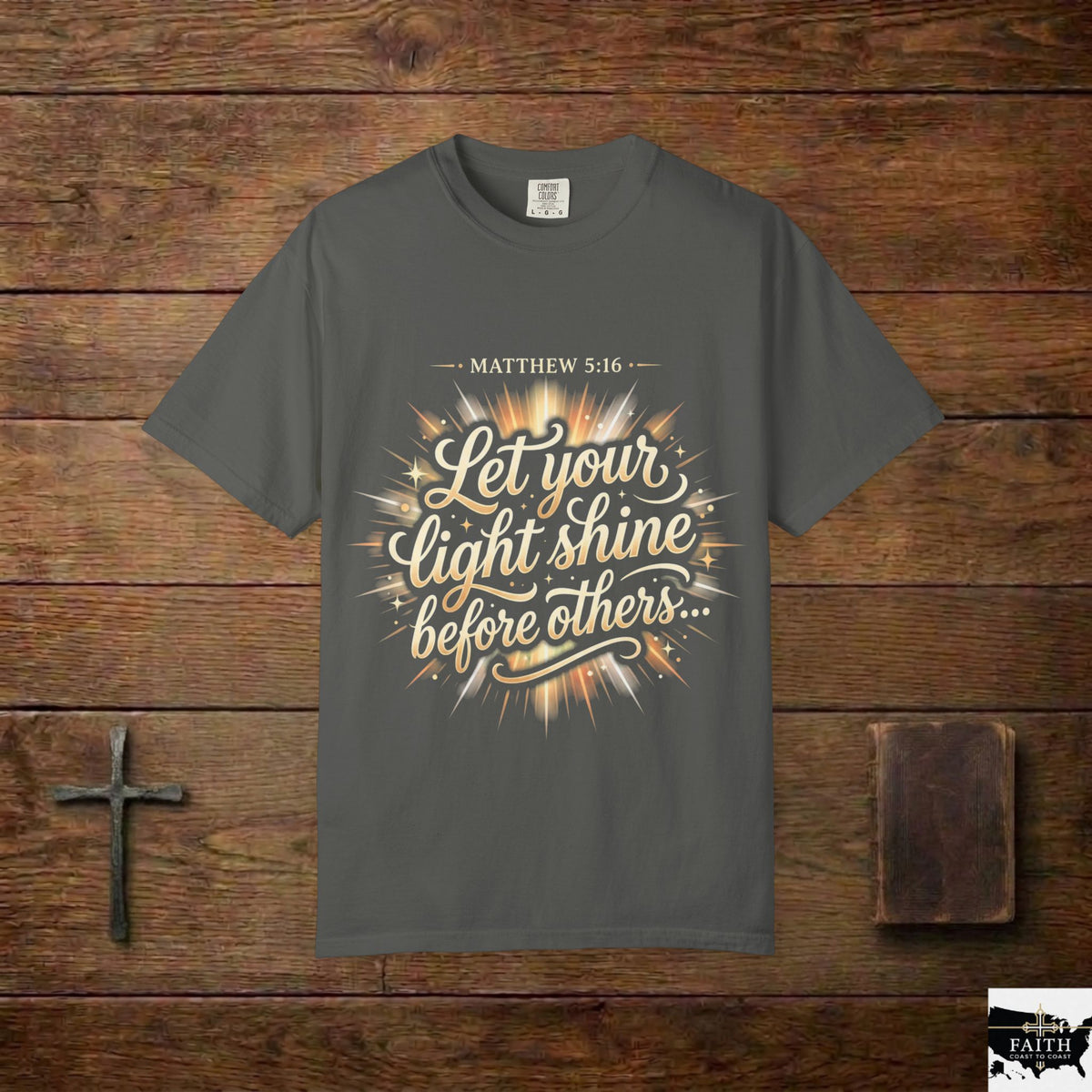 Let Your Light Shine T-Shirt — Matthew 5:16 Christian Graphic Tee