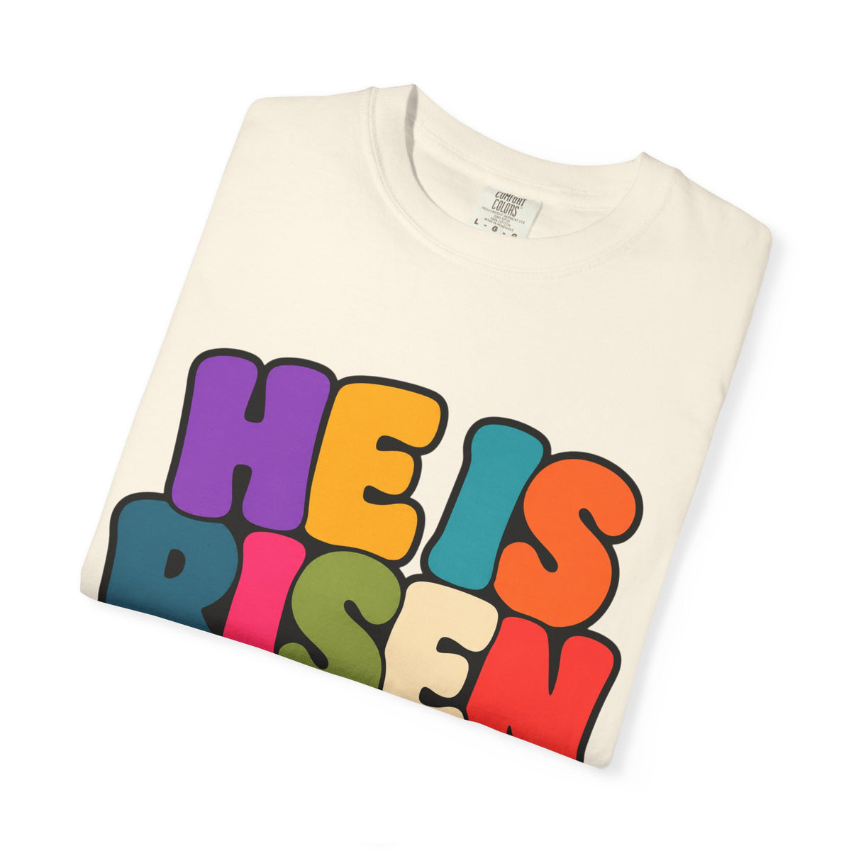 He Is Risen T-Shirt