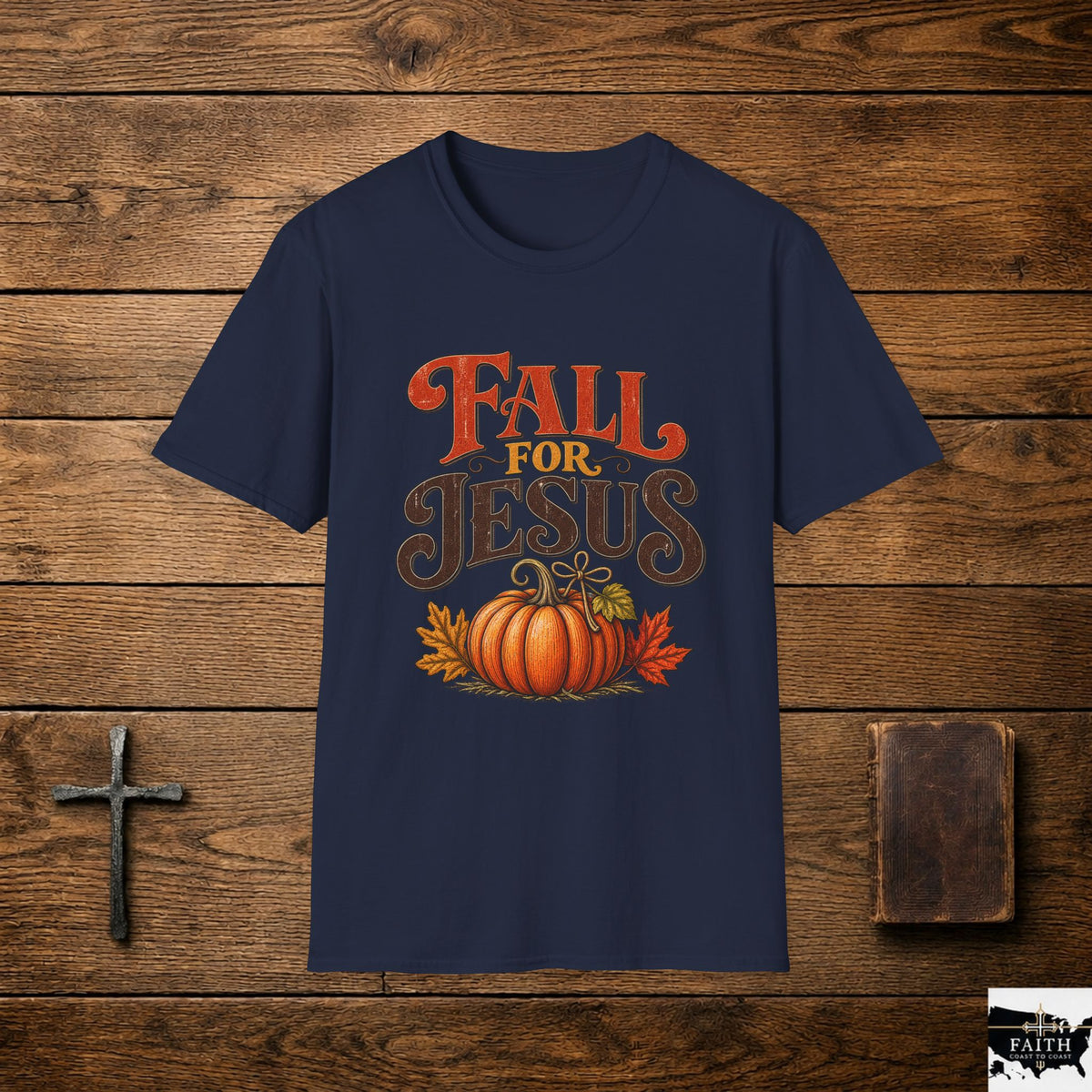 Fall for Jesus T-Shirt | Pumpkin Leaves Typography, Autumn Christian Tee