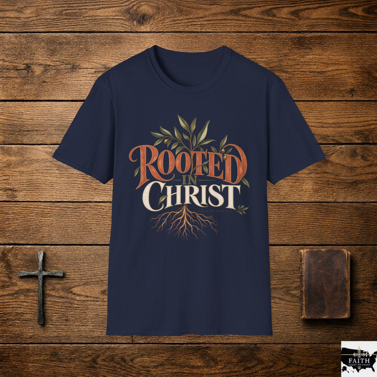 Rooted in Christ T-Shirt | Christian Faith Typography