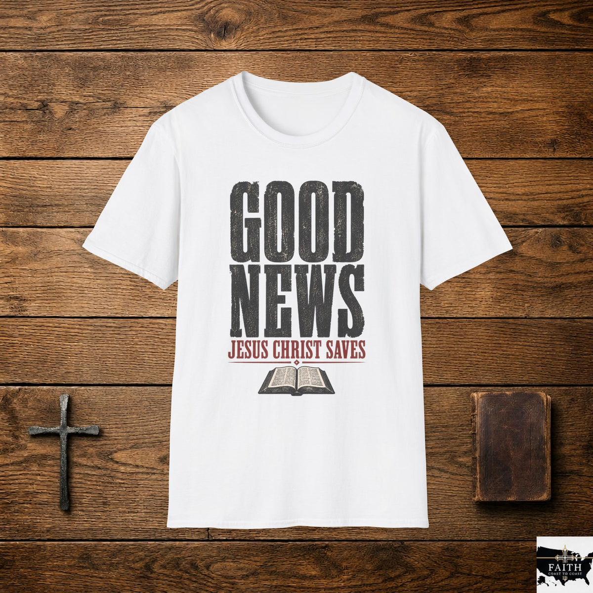 Good News Jesus Christ Saves T-Shirt | Christian Faith Tee