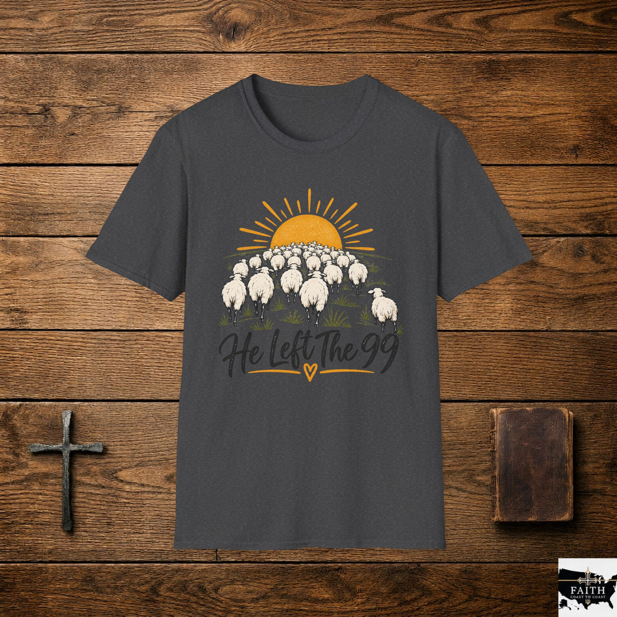 He Left The 99 Christian T-Shirt — Shepherd & Sunrise Faith Tee