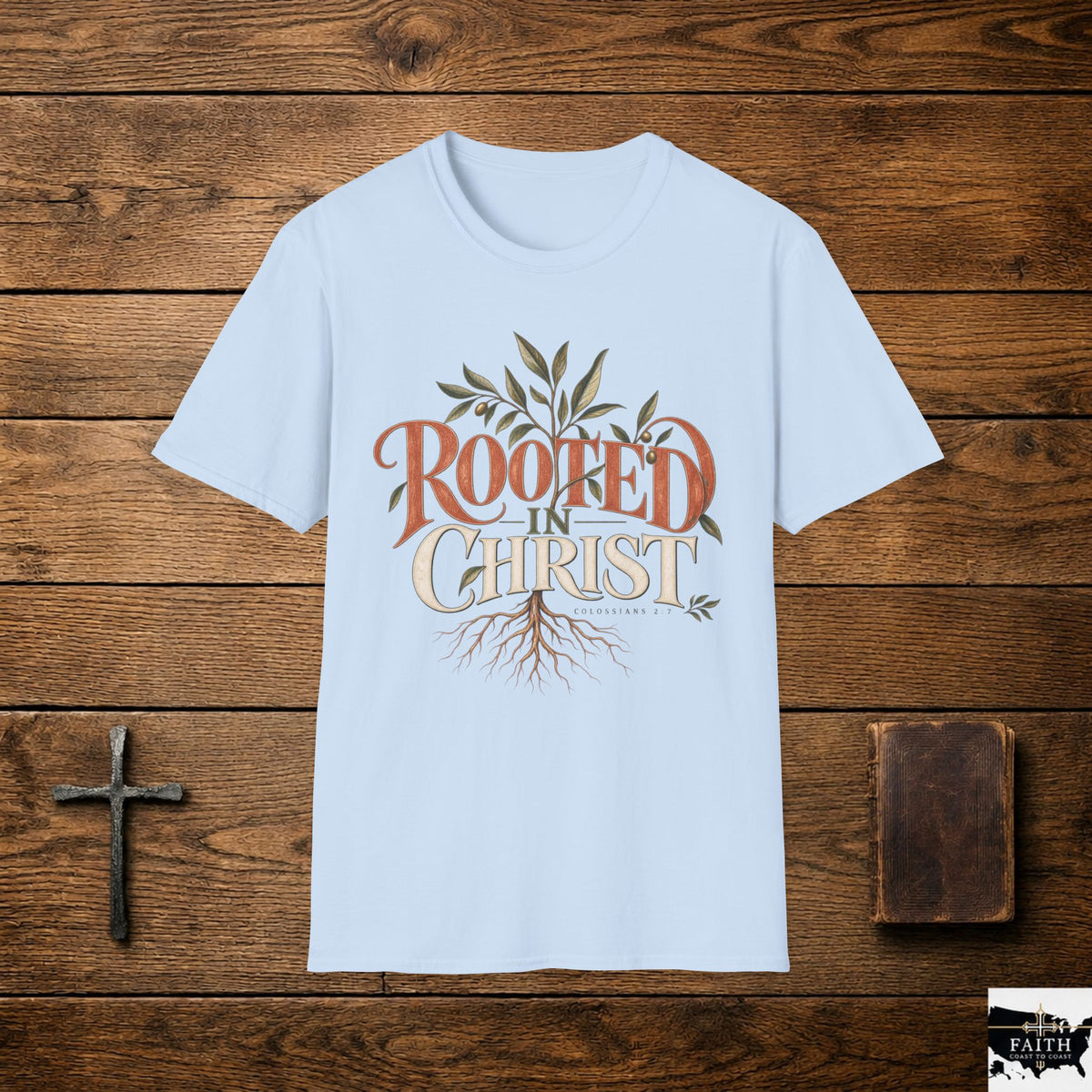 Rooted in Christ T-Shirt | Christian Faith Typography