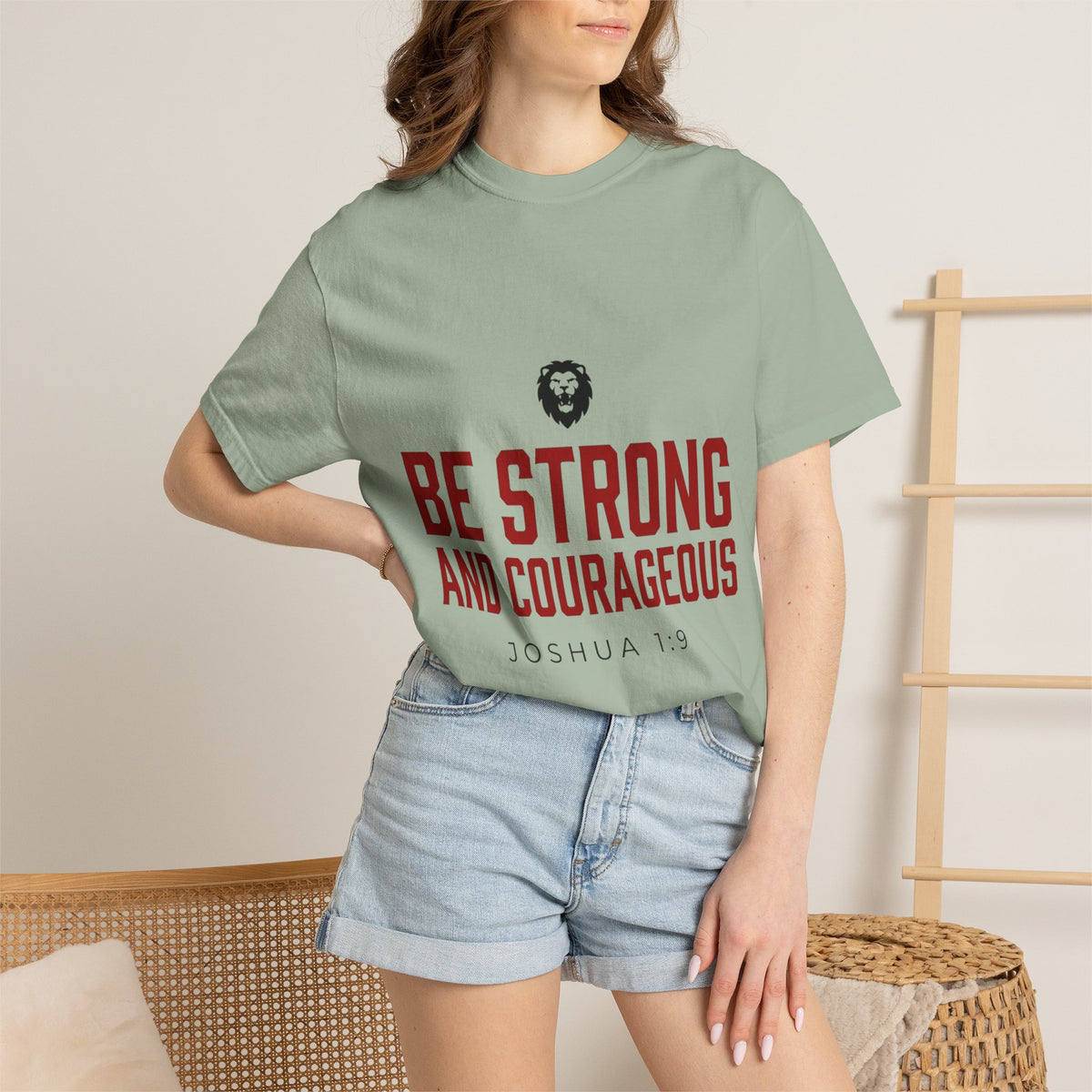 Be Strong and Courageous T-Shirt — Joshua 1:9 Christian Tee