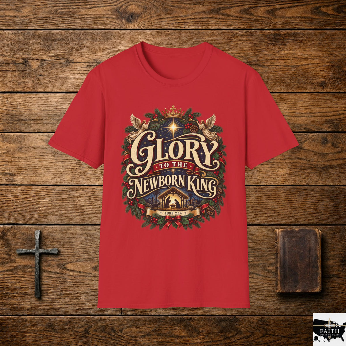 Glory to the Newborn King T-Shirt | Christmas Nativity Holiday Tee
