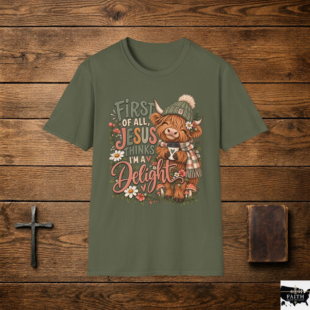 First of All Jesus Thinks I’m Delightful Cow Graphic T-Shirt