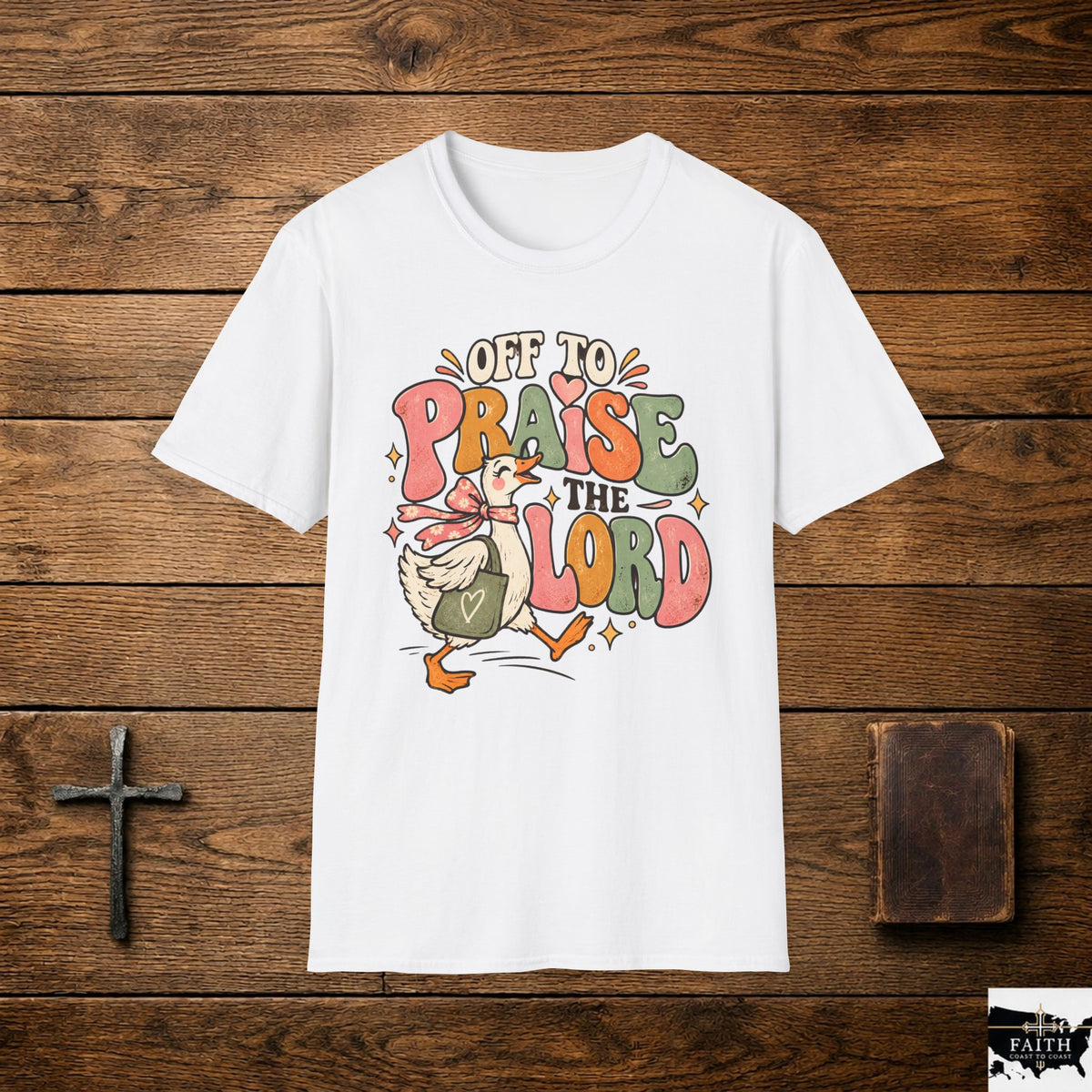 Praise the Lord T-Shirt — "Off to Praise the Lord" Christian Graphic Tee