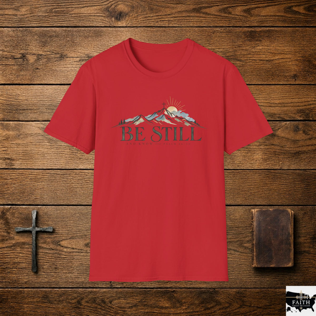 Be Still mountain design T-Shirt | faith scripture serenity