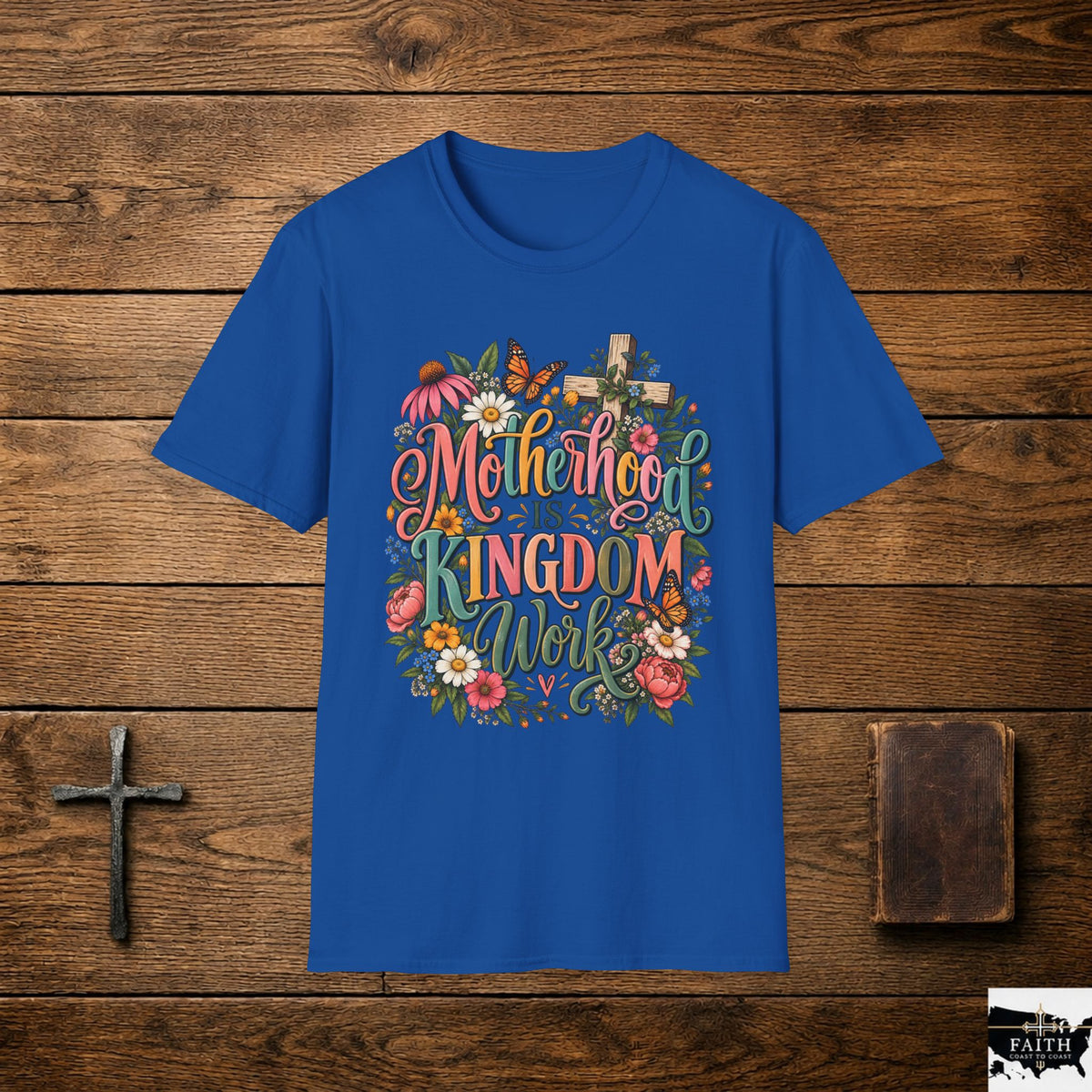 Motherhood Is Kingdom Work T-Shirt — Floral Butterfly Mom Tee