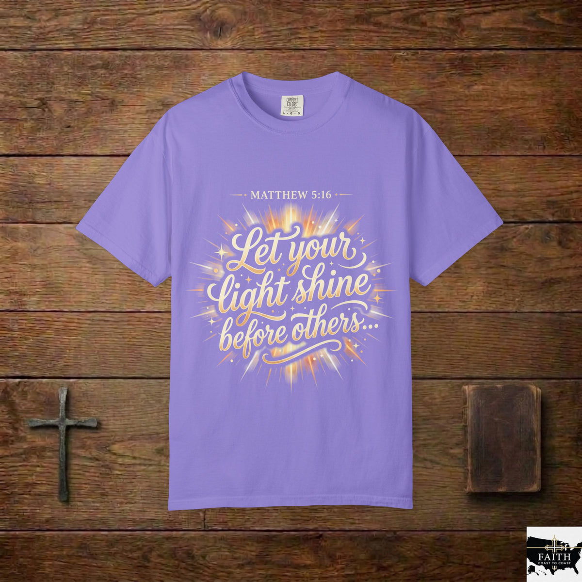 Let Your Light Shine T-Shirt — Matthew 5:16 Christian Graphic Tee