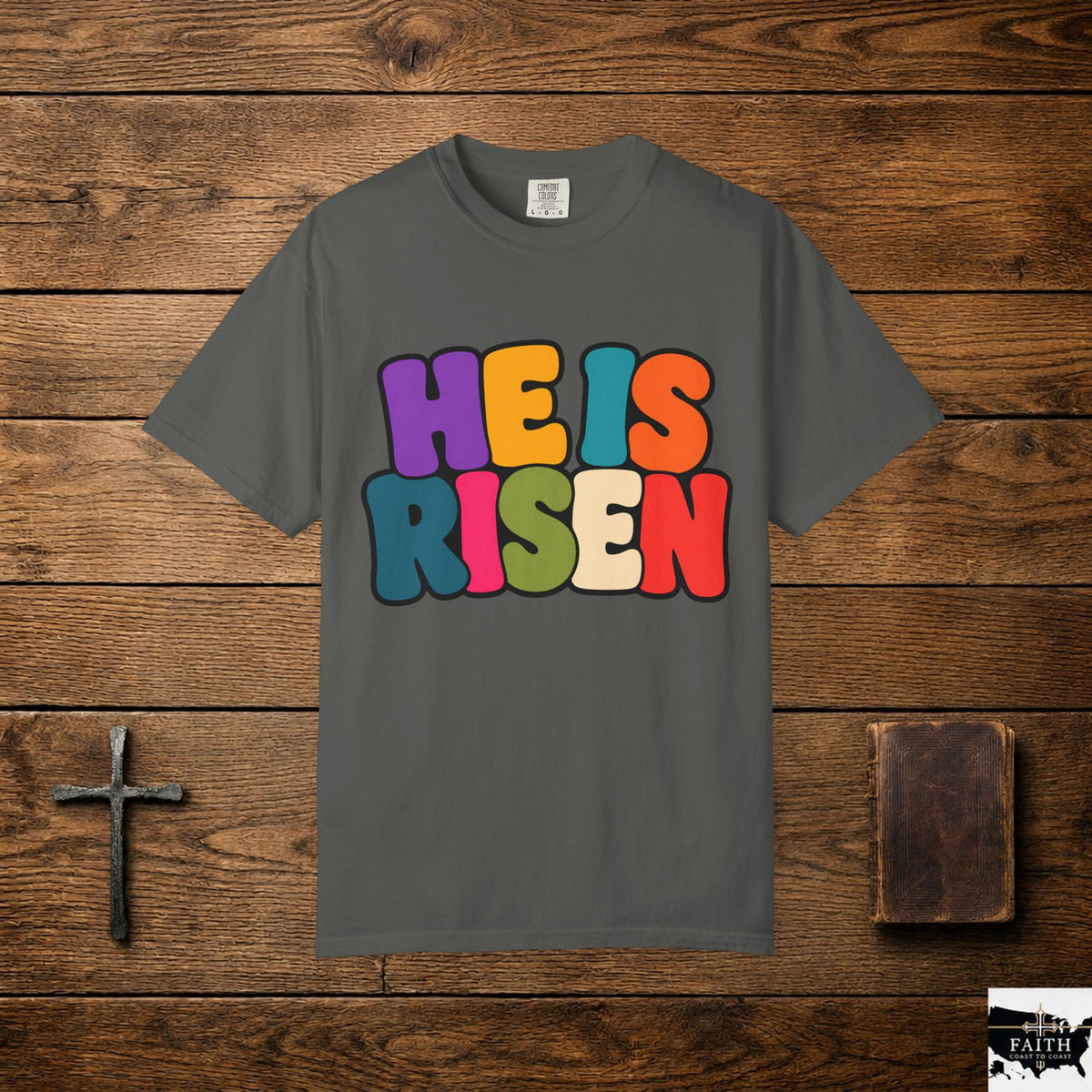 He Is Risen T-Shirt