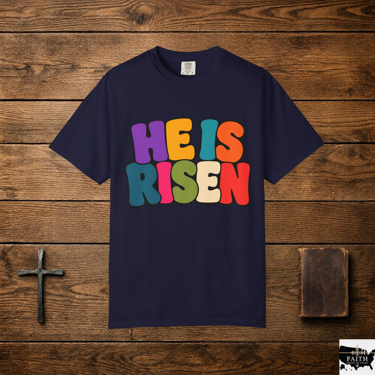 He Is Risen T-Shirt
