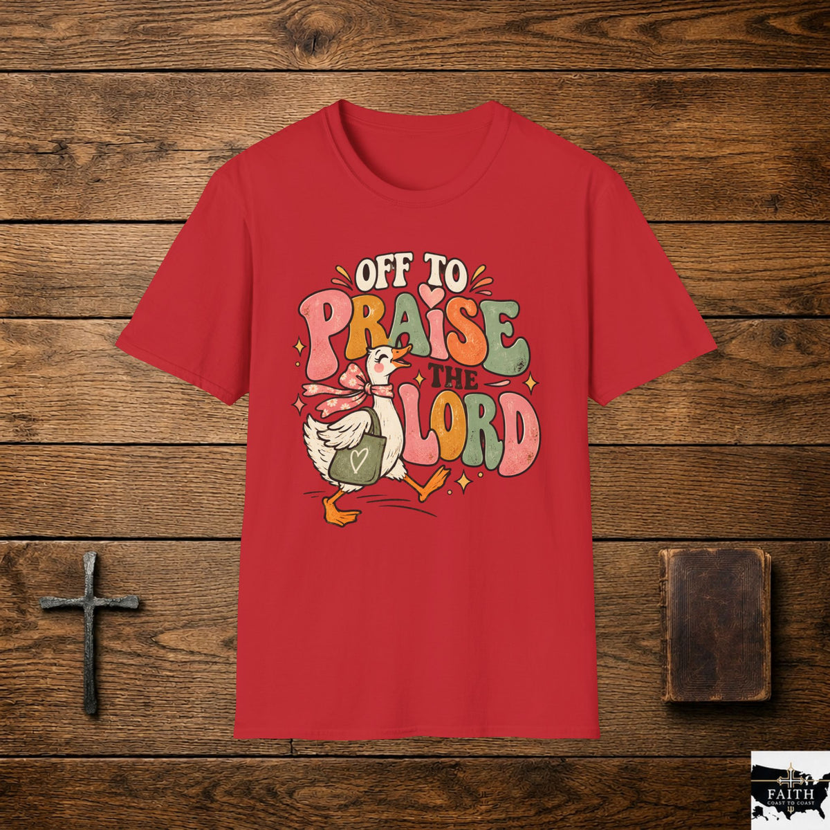 Praise the Lord T-Shirt — "Off to Praise the Lord" Christian Graphic Tee
